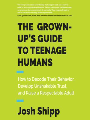 cover image of The Grown-Up's Guide to Teenage Humans